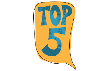 A yellow speech bubble with the words "Top 5" in it.